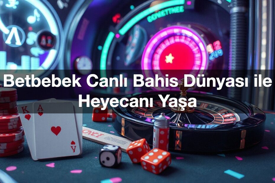 betbebek canl bahis d nyas ile heyecan ya a 1790625129127